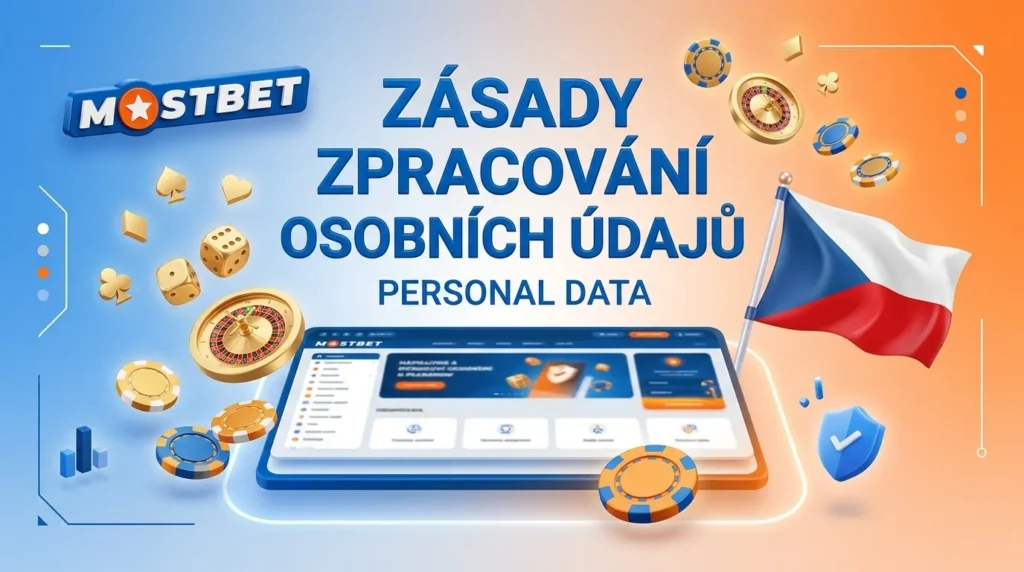 Přečtěte si kompletní zásady ochrany údajů na Mostbet a hrajte s vědomím, že jsou vaše data v bezpečí!